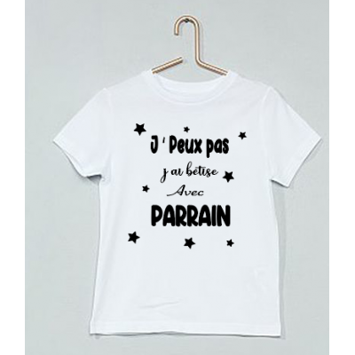 Tee shirt personnalisé J'peux pas j ai bêtise avec parrain