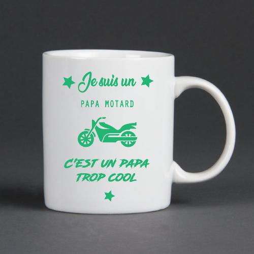 Mug Blanc personnalisé  je suis un papa motard c'est trop cool
