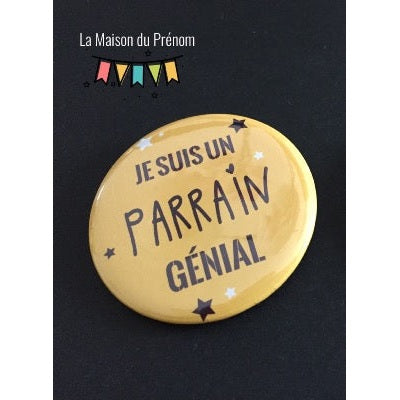 Badge - PARRAIN GENIAL