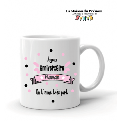 Mug personnalisé joyeux anniversaire maman