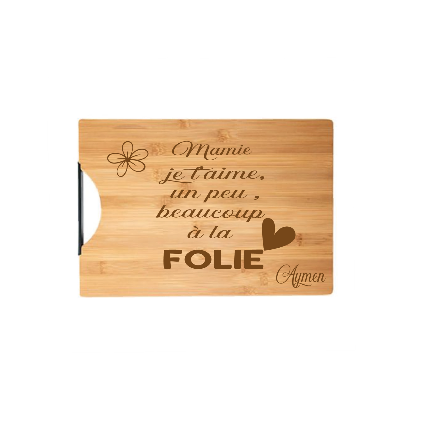 Planche à découper en bambou personnalisée Mamie je t'aime un peu beaucoup...